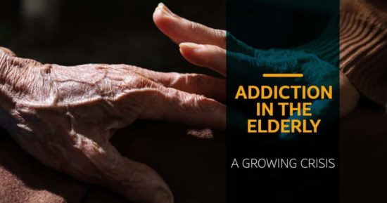 A senior citizen holding the hand of a younger person. The text "Addiction in the Elderly" is superimposed on the image.