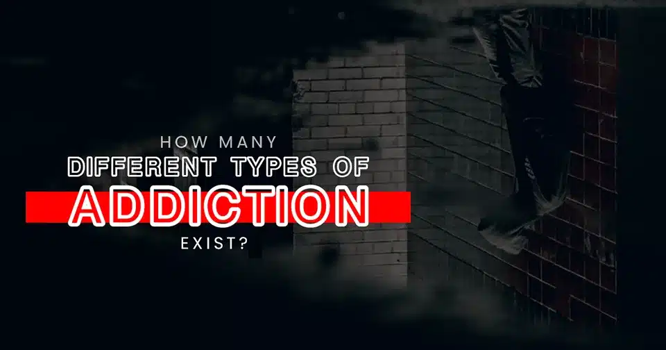 Types of addicition