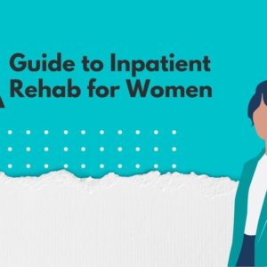 inpatient rehab for women
