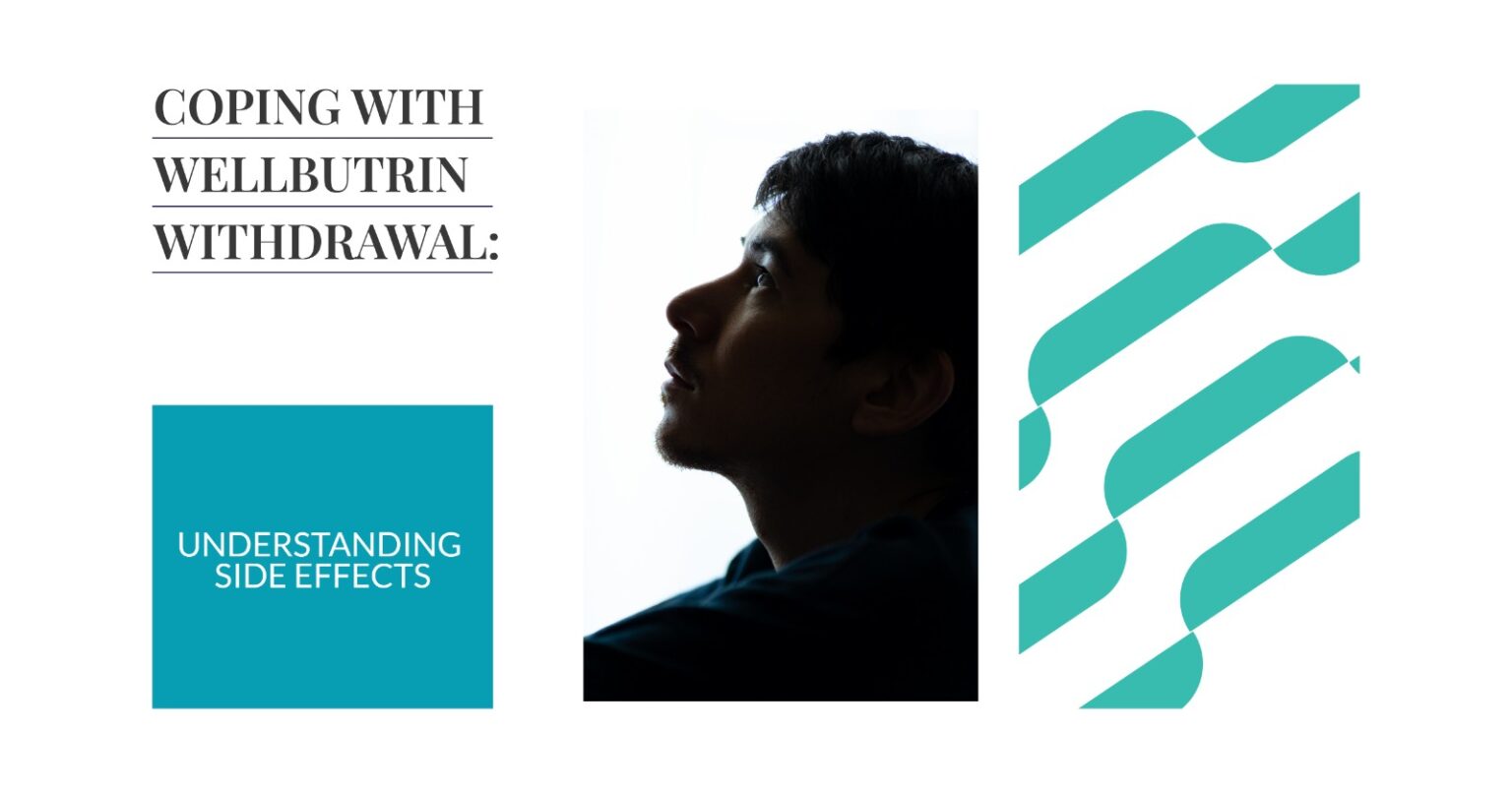 Coping with Wellbutrin withdrawal: Silhouette of person, text about understanding side effects. Mental health and medication.